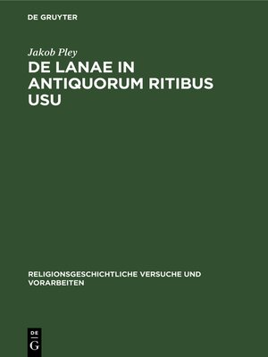 cover image of De lanae in antiquorum ritibus usu